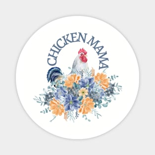 Chicken Mama Magnet